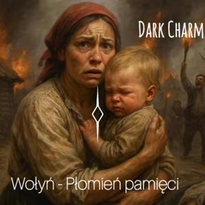 Wołyń płomień pamięci