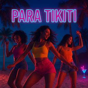 Para Tikiti