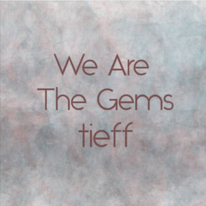 We Are The Gems