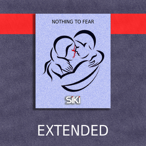 Nothing to Fear (Extended Mix)