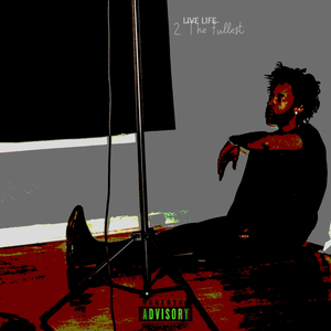 Live Life 2 The Fullest