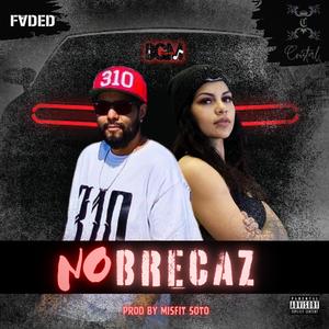 No Brecaz (feat. Cristal)