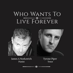 Who Wants To Live Forever (feat. Tyrone Piper) (Classical Crossover Version)