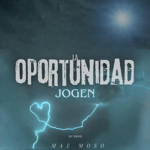 La oportunidad