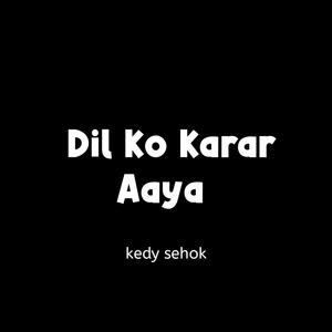 Dil Ko Karar Aaya