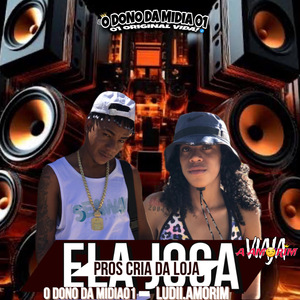 Ela Joga Pros Cria da Loja
