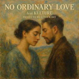 NO ORDINARY LOVE (feat. KULTUR)
