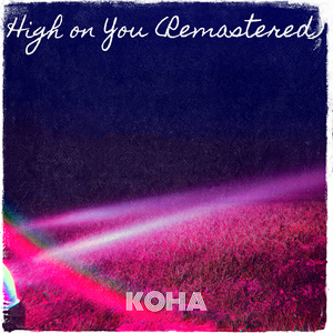 High on You (2025 Remastered Version)