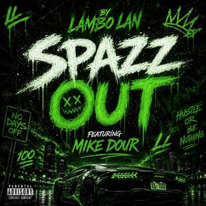 Spazz Out