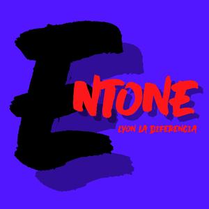 ENTONE