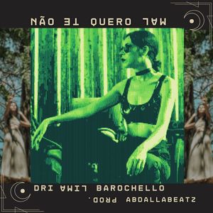 Não Te Quero Mal