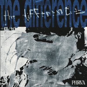 The Difference (Phrva Flip)