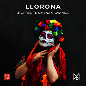 Llorona (feat. Ximena Giovanna)