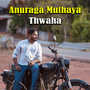 Anuraga Muthaya Thwaha