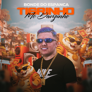 Bonde Do Espanca Tigrinho (Live)