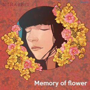 Remember The Flowers