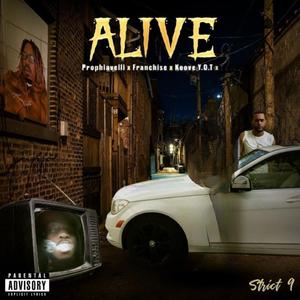 Alive (feat. YOT Koove & Franchise) (Slowed Down)