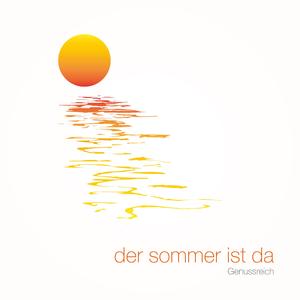 Der Sommer ist da