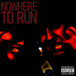 Nowhere To Run (Male Version)
