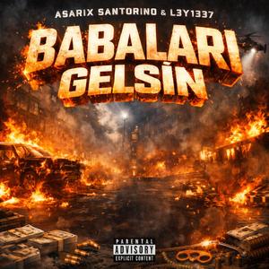 BABALARI GELSIN