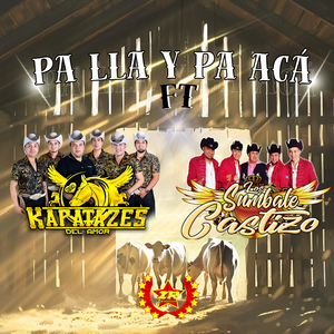 Pa Lla y Pa Acá