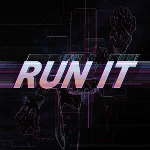 Run It