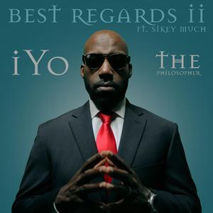 Best Regards ii (feat. Sikey Much)