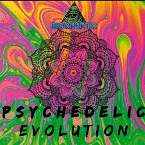Psychedelic Evolution