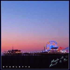 Maybe Its Meant To Be