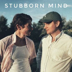 Stubborn Mind