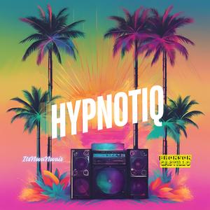 Hypnotiq (A Bronsuxx & Nova Mix)