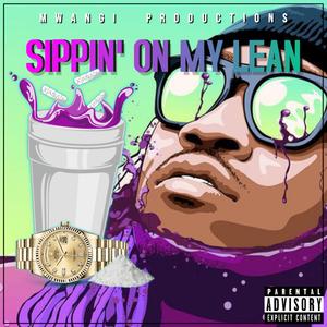 Sippin' on My Lean