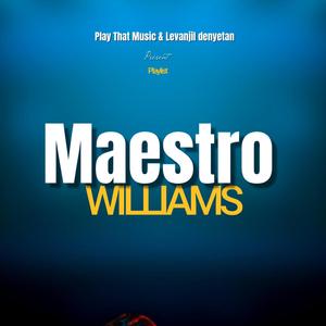 MWEN_PA_POUKONT_MWEN_BY_MAESTRO_WILLIAMS