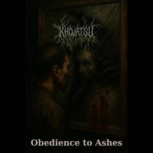 Obedience to Ashes (feat. Jude13)