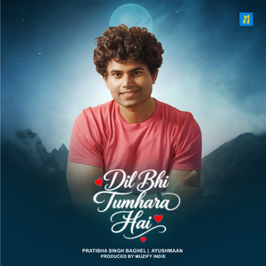 Dil bhi tumhara hai