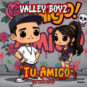 Tu Amigo (feat. WhoIs_JG)