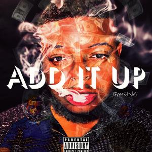 Add It Up (Freestyle)