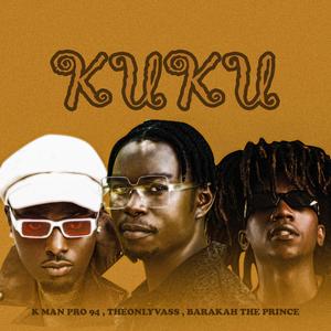 KUKU (feat. Theonlyvass & Barakah the prince)