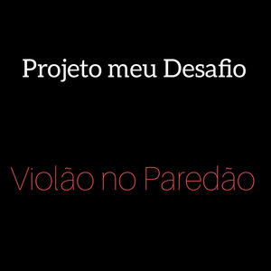 Violão no Paredão