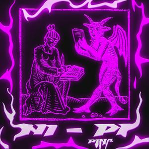 Ni Pi (Hyperpop Version)
