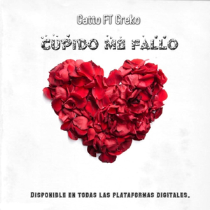 Cupido Me Fallo (feat. Greko)