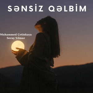 Sənsiz Qəlbim