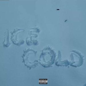 ice cold