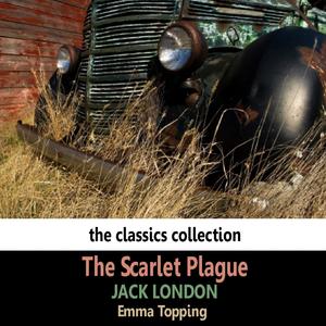 The Scarlet Plague - Chapter 2
