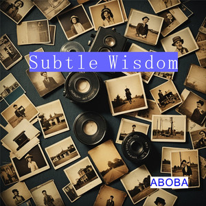 Subtle Wisdom