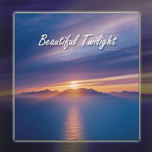 Beautiful Twilight