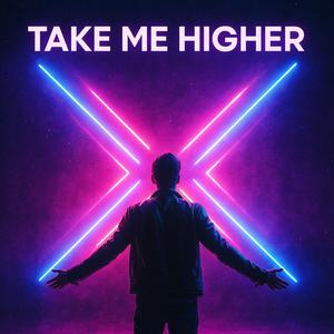Take Me Higher