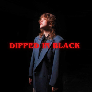 Dipped in Black (Intro)