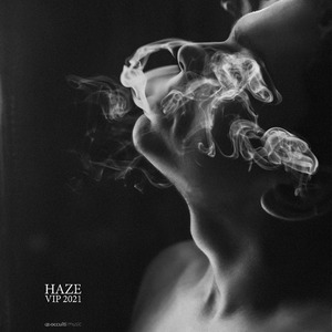 Haze (VIP 2021)