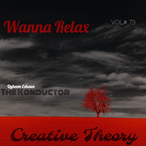 Wanna Relax (Vol.#79)